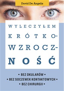 Obrazek Wyleczyłem krótkowzroczność