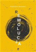 polish book : Rewolucja - Magdalena Bukowiec