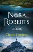 Książka : Cienie i ś... - Nora Roberts