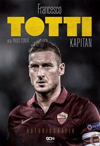 Obrazek Totti Kapitan Autobiografia