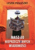 Masz 30 ni... - Leszek Posłuszny -  foreign books in polish 