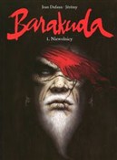 Polska książka : Barakuda T... - Jean Dufaux