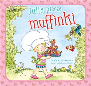 Obrazek Julia piecze muffinki