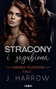 Obrazek Stracony i Zagubiona Wbrew pozorom Tom 2