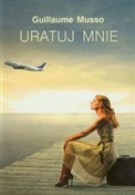 polish book : Uratuj mni... - Guillame Musso