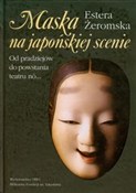 Zobacz : Maska na j... - Estera Żeromska