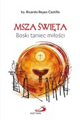 Msza Święt... - Ricardo Reyes Castillo -  Polish Bookstore 