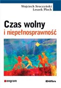 Czas wolny... - Wojciech Sroczyński, Leszek Ploch -  foreign books in polish 
