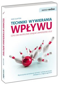 Obrazek Techniki wywierania wpływu czyli jak skutecznie osiągać zamierzone cele