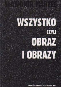 Picture of Wszystko czyli obraz i obrazy