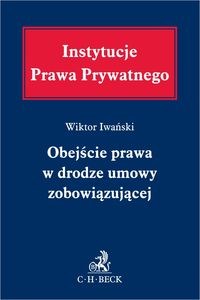 Obrazek Obejście prawa w drodze umowy zobowiązującej