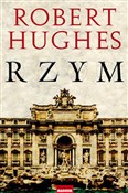 Rzym - Robert Hughes -  foreign books in polish 