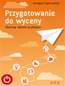 Książka : Przygotowa... - Grzegorz Sperczyński
