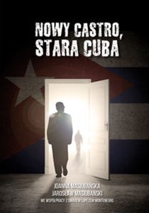 Obrazek Nowy Castro, stara Cuba