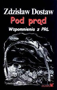 Picture of Pod prąd. Wspomnienia z PRL