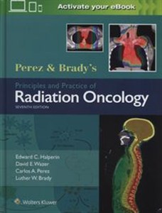 Picture of Perez & Brady's Principles and Practice of Radiation Oncology Seventh edition