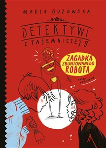 Obrazek Zagadka zbuntowanego robota