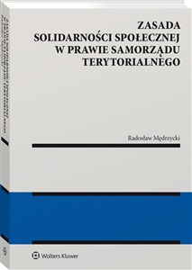 Obrazek Zasada solidarności społecznej w prawie samorządu terytorialnego