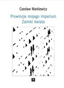 Prowincje ... - Czesław Markiewicz -  Książka z wysyłką do UK