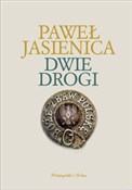 Książka : Dwie drogi... - Paweł Jasienica