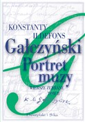Zobacz : Portret mu... - Konstanty Ildefons Gałczyński