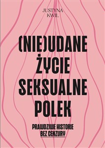 Obrazek (Nie)udane życie seksualne Polek