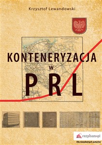 Obrazek Konteneryzacja w PRL