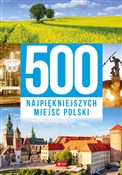 Zobacz : 500 najpię... - Opracowanie Zbiorowe