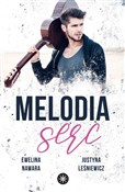 Melodia se... - Ewelina Nawara, Justyna Leśniewicz -  foreign books in polish 