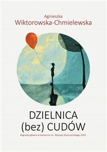 Picture of Dzielnica (bez) cudów
