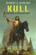 Kull Banit... - Robert E. Howard -  Polish Bookstore 
