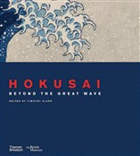 Hokusai. B... - Timothy Clark -  foreign books in polish 