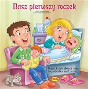 Książka : Nasz pierw... - Zofia Kaliska