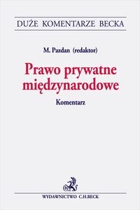 Obrazek Prawo prywatne międzynarodowe. Komentarz