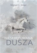 Zobacz : Nieskrępow... - Michael A. Singer