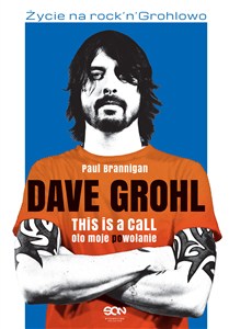 Picture of Dave Grohl Oto moje (po)wołanie