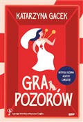 Zobacz : Gra pozoró... - Katarzyna Gacek