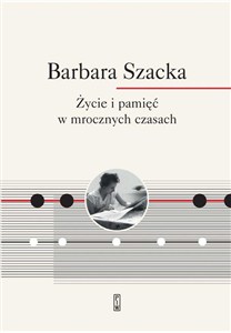 Obrazek Życie i pamięć w mrocznych czasach