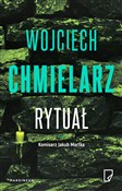 polish book : Rytuał - Wojciech Chmielarz