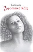 polish book : Zapomnieć ... - Ewa Barańska