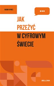 Obrazek Jak przeżyć w cyfrowym świecie