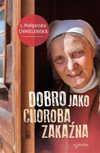 Obrazek Dobro jako choroba zakaźna