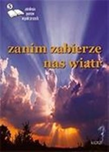 Picture of Zanim zabierze nas wiatr 5