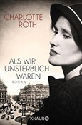 Als wir un... - Charlotte Roth -  Książka z wysyłką do UK