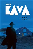 Łowca dusz... - Alex Kava -  Książka z wysyłką do UK