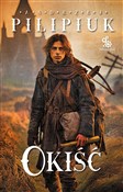 Zobacz : Okiść - Andrzej Pilipiuk