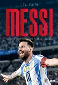 Messi Hist... - Luca Caioli -  books in polish 