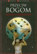Przeciw Bo... - Peter L Bernstein - Ksiegarnia w UK