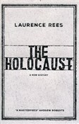The Holoca... - Laurence Rees -  books in polish 