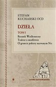 Polska książka : Dzieła T.I... - Stefan Kucharski OCD